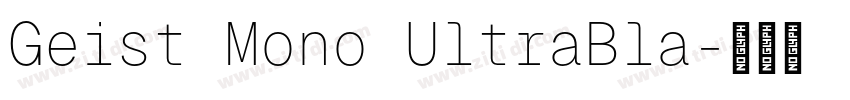 Geist Mono UltraBla字体转换